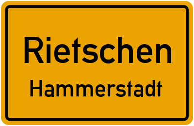 Ortsschild Rietschen Hammerstadt
