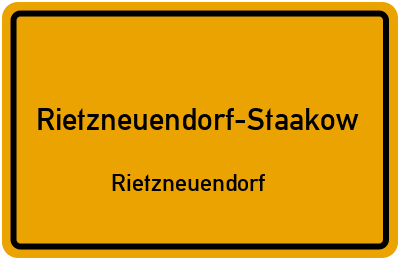 Straßenverzeichnis Rietzneuendorf-Staakow Rietzneuendorf
