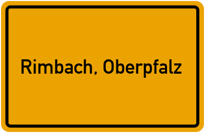 Ortsschild von Gemeinde Rimbach, Oberpfalz in Bayern