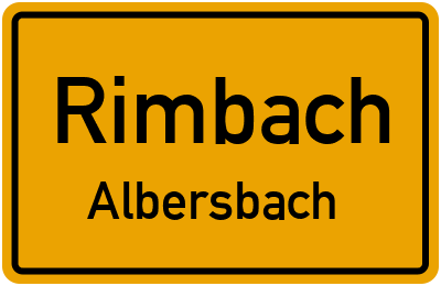 Ortsschild Rimbach Albersbach