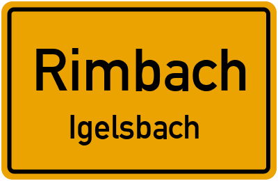 Ortsschild Rimbach Igelsbach