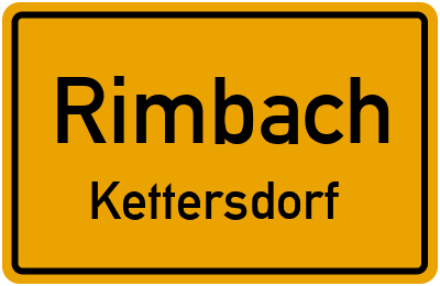 Ortsschild Rimbach Kettersdorf