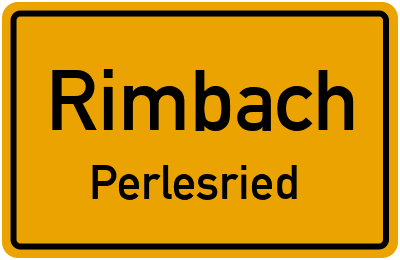 Ortsschild Rimbach Perlesried