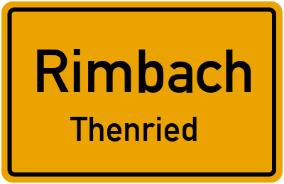 Straßenverzeichnis Rimbach Thenried