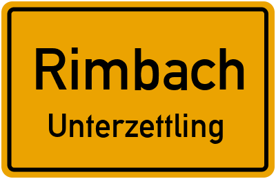 Ortsschild Rimbach Unterzettling