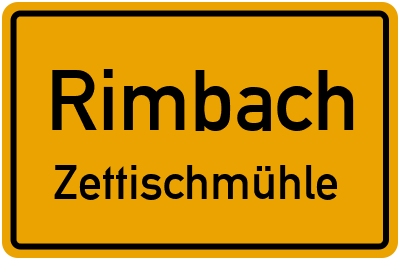Ortsschild Rimbach Zettischmühle