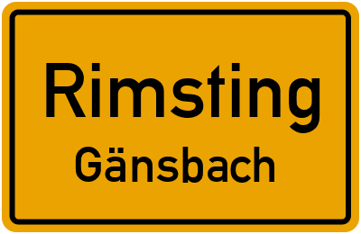 Ortsschild Rimsting Gänsbach
