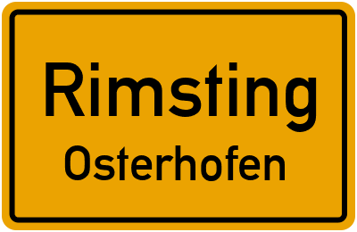 Ortsschild Rimsting Osterhofen
