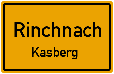 Ortsschild Rinchnach Kasberg