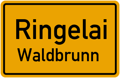 Ortsschild Ringelai Waldbrunn