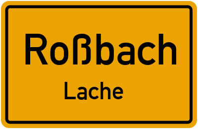 Straßenverzeichnis Roßbach Lache