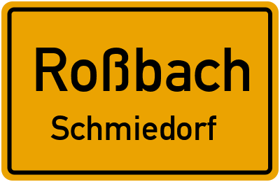 Straßenverzeichnis Roßbach Schmiedorf