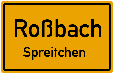 Straßenverzeichnis Roßbach Spreitchen