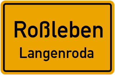 Straßenverzeichnis Roßleben Langenroda