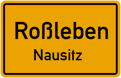 Ortsschild Roßleben Nausitz