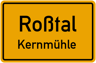 Ortsschild Roßtal Kernmühle