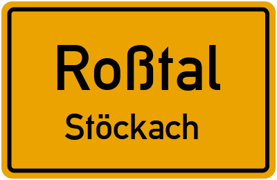 Ortsschild Roßtal Stöckach