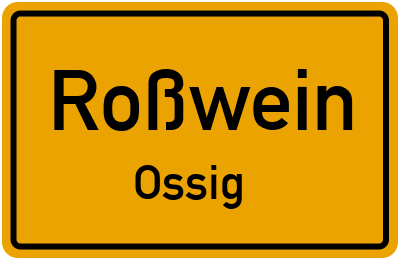Straßenverzeichnis Roßwein Ossig