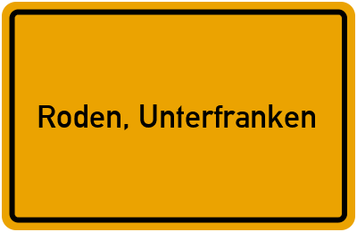 Ortsschild von Gemeinde Roden, Unterfranken in Bayern
