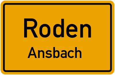 Ortsschild Roden Ansbach