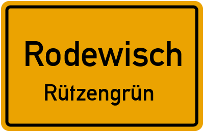 Ortsschild Rodewisch Rützengrün