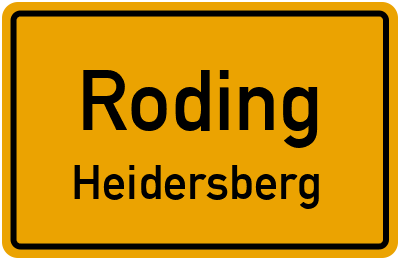 Ortsschild Roding Heidersberg