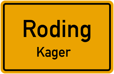 Ortsschild Roding Kager
