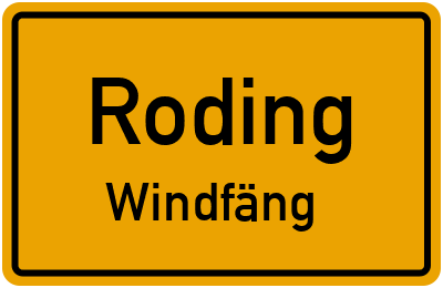 Ortsschild Roding Windfäng
