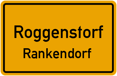 Straßenverzeichnis Roggenstorf Rankendorf