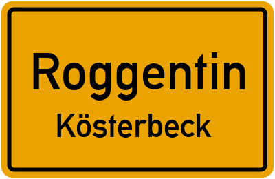 Straßenverzeichnis Roggentin Kösterbeck