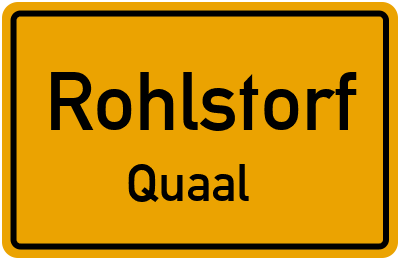 Ortsschild Rohlstorf Quaal