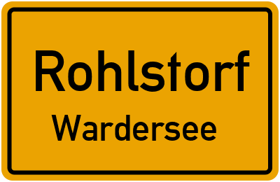 Ortsschild Rohlstorf Wardersee