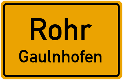 Straßenverzeichnis Rohr Gaulnhofen