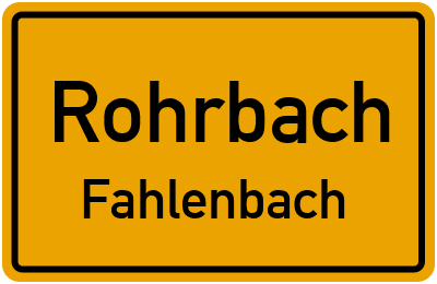 Ortsschild Rohrbach Fahlenbach
