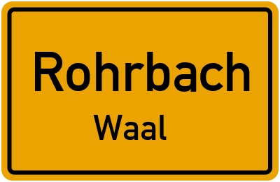 Ortsschild Rohrbach Waal
