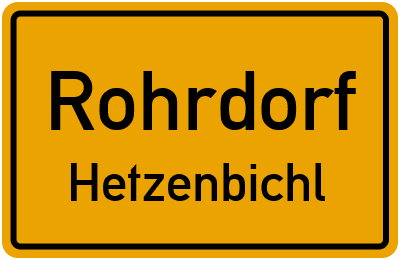 Ortsschild Rohrdorf Hetzenbichl