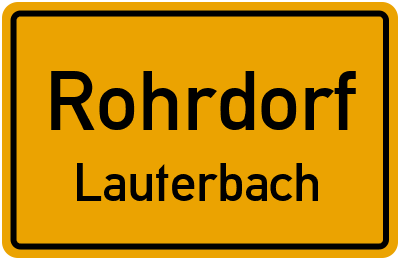 Ortsschild Rohrdorf Lauterbach