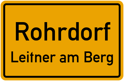 Ortsschild Rohrdorf Leitner am Berg