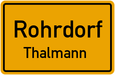 Ortsschild Rohrdorf Thalmann