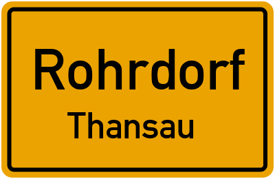 Ortsschild Rohrdorf Thansau