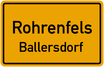 Ortsschild Rohrenfels Ballersdorf