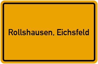 Ortsschild von Gemeinde Rollshausen, Eichsfeld in Niedersachsen