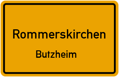 Ortsschild Rommerskirchen Butzheim