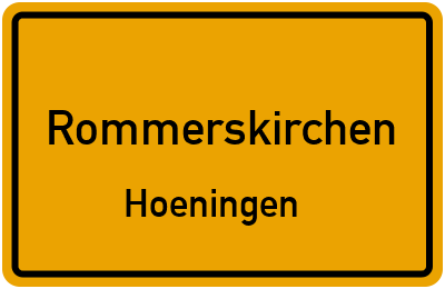 Ortsschild Rommerskirchen Hoeningen