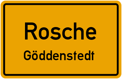Ortsschild Rosche Göddenstedt