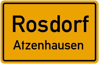 Ortsschild Rosdorf Atzenhausen