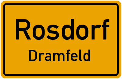 Ortsschild Rosdorf Dramfeld