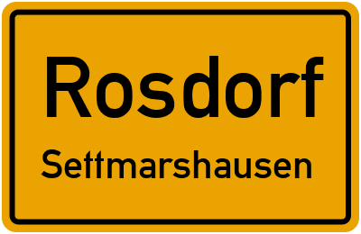Ortsschild Rosdorf Settmarshausen