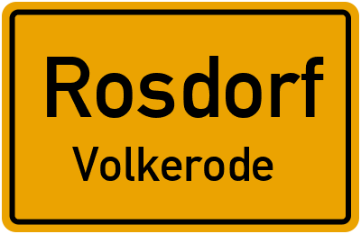 Ortsschild Rosdorf Volkerode