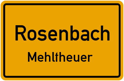 Straßenverzeichnis Rosenbach Mehltheuer